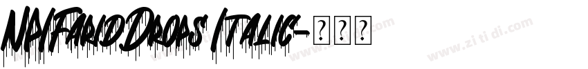 NPIFaridDrops Italic字体转换